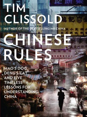 Chinese Rules - Tim Clissold
